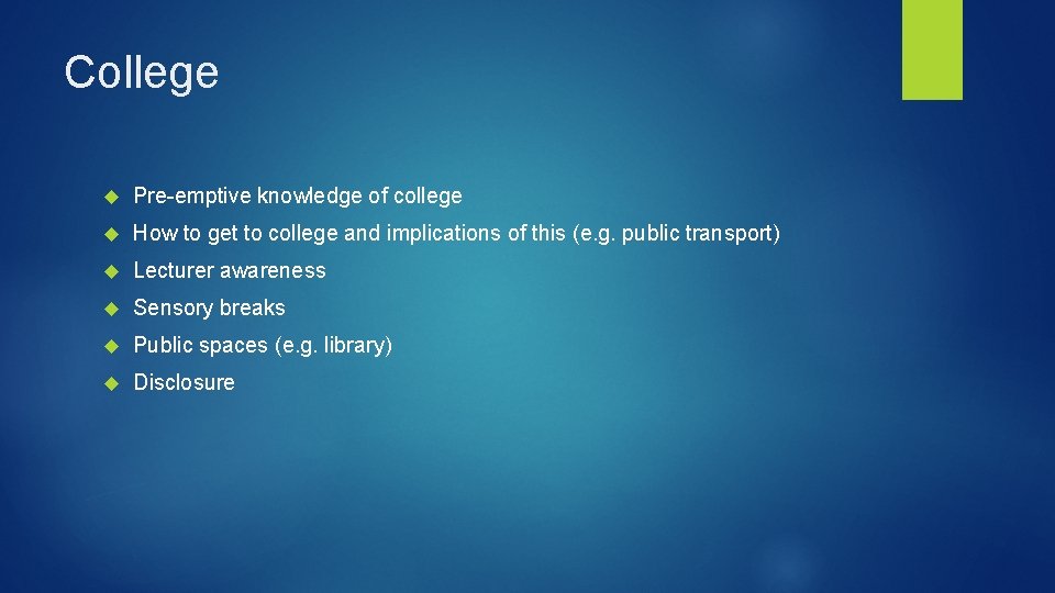 College Pre-emptive knowledge of college How to get to college and implications of this