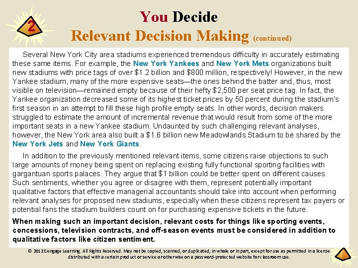 2 You Decide Relevant Decision Making (continued) Several New York City area stadiums experienced