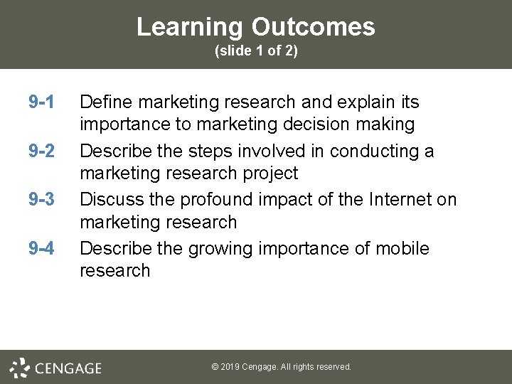 Learning Outcomes (slide 1 of 2) 9 -1 9 -2 9 -3 9 -4