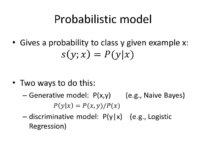 Probabilistic model • 