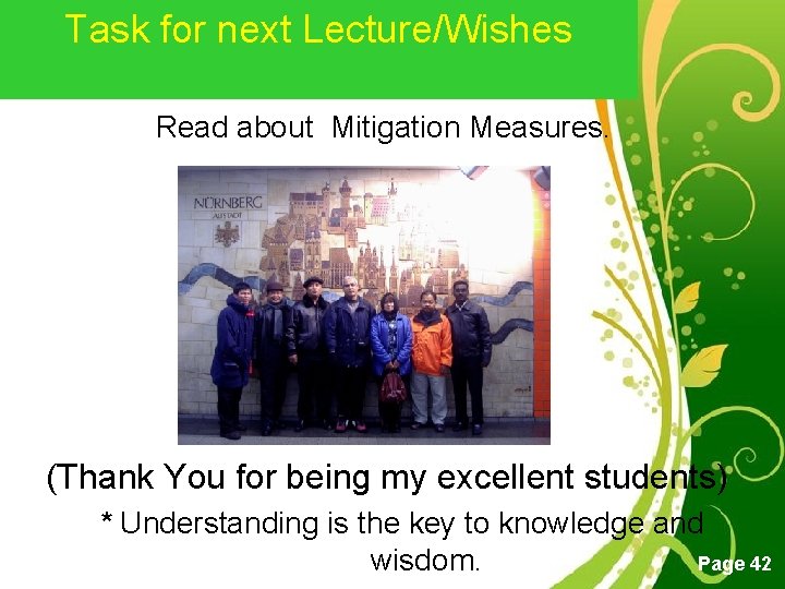 Task for next Lecture/Wishes Read about Mitigation Measures. (Thank You for being my excellent Task for next Lecture/Wishes Read about Mitigation Measures. (Thank You for being my excellent