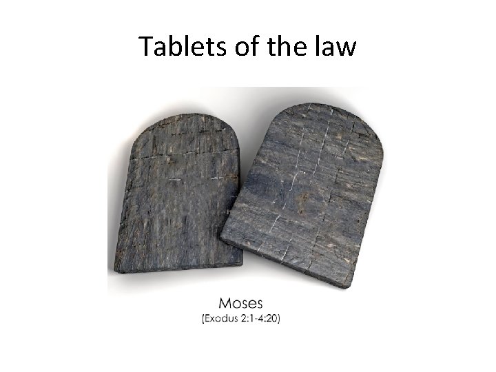 Tablets of the law 