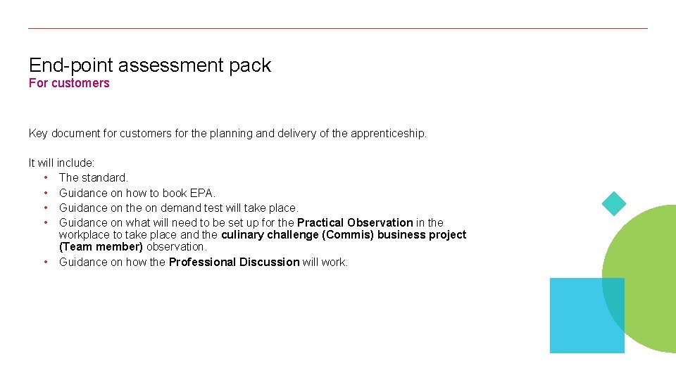 End-point assessment pack For customers Key document for customers for the planning and delivery