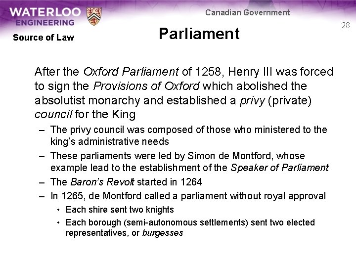 Canadian Government Source of Law Parliament After the Oxford Parliament of 1258, Henry III