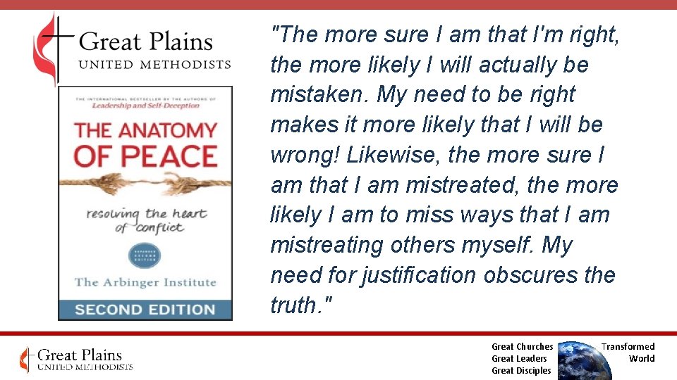 "The more sure I am that I'm right, the more likely I will actually "The more sure I am that I'm right, the more likely I will actually