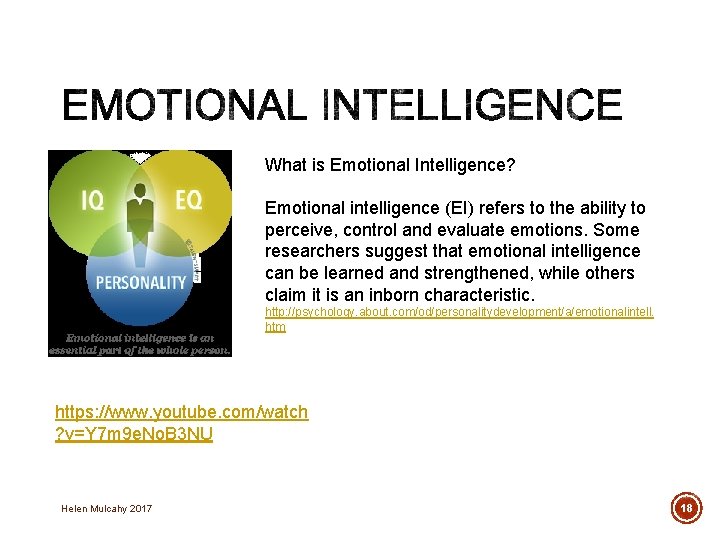 What is Emotional Intelligence? Emotional intelligence (EI) refers to the ability to perceive, control