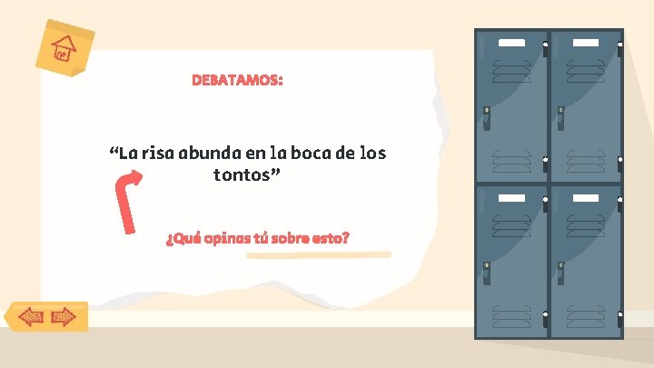 DEBATAMOS: “La risa abunda en la boca de los tontos” ¿Qué opinas tú sobre