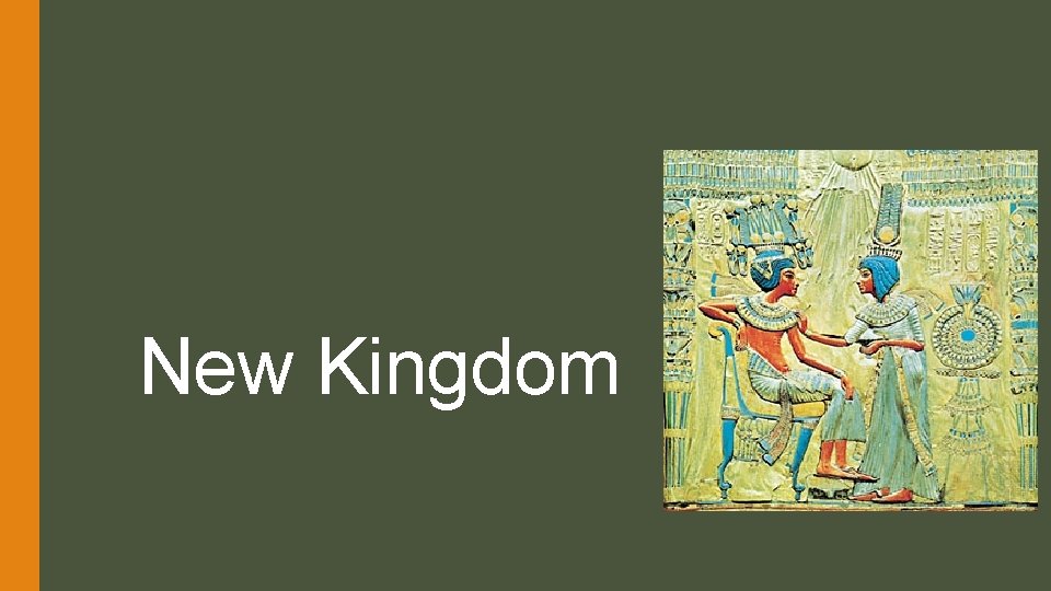 New Kingdom 