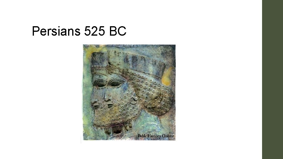 Persians 525 BC 