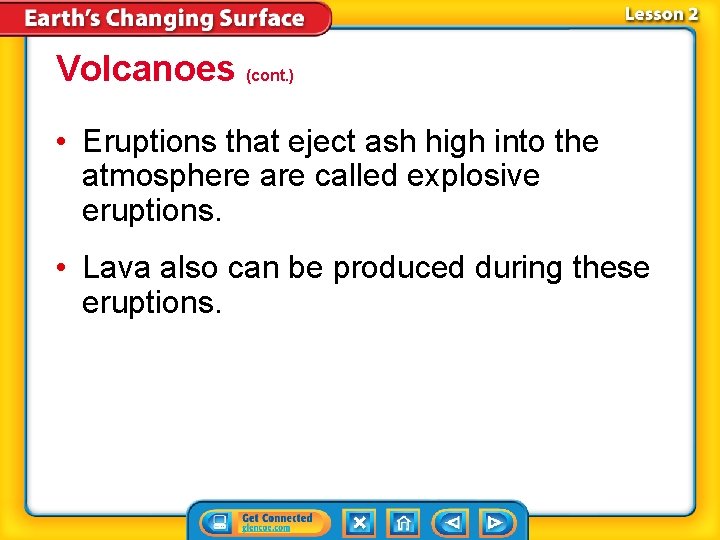 Volcanoes (cont. ) • Eruptions that eject ash high into the atmosphere are called Volcanoes (cont. ) • Eruptions that eject ash high into the atmosphere are called