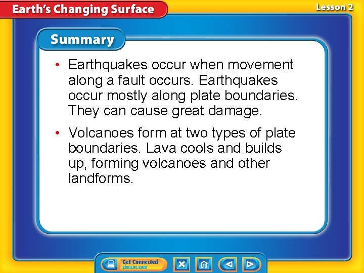 • Earthquakes occur when movement along a fault occurs. Earthquakes occur mostly along • Earthquakes occur when movement along a fault occurs. Earthquakes occur mostly along