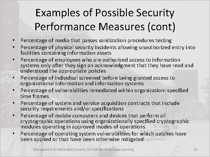 Examples of Possible Security Performance Measures (cont) • Percentage of media that passes sanitization Examples of Possible Security Performance Measures (cont) • Percentage of media that passes sanitization