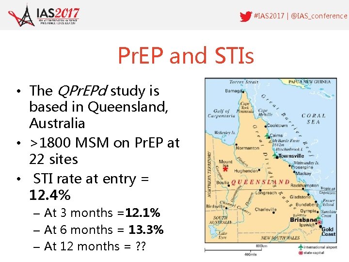 #IAS 2017 | @IAS_conference Pr. EP and STIs • The QPr. EPd study is