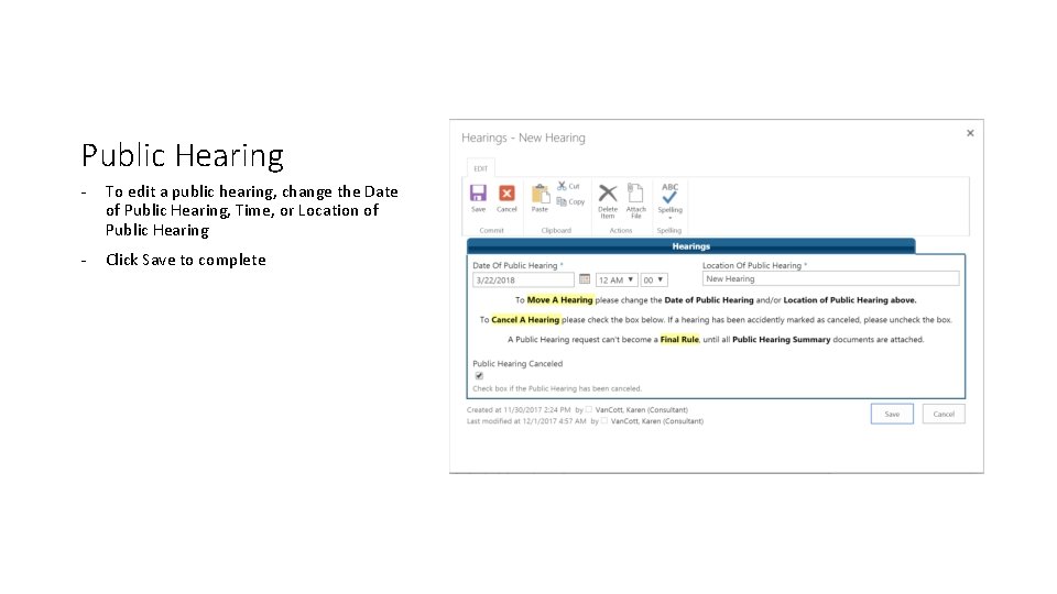 Public Hearing - To edit a public hearing, change the Date of Public Hearing, Public Hearing - To edit a public hearing, change the Date of Public Hearing,