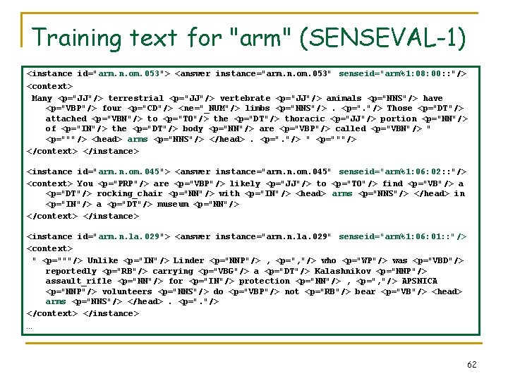 Training text for "arm" (SENSEVAL-1) <instance id="arm. n. om. 053"> <answer instance="arm. n. om.