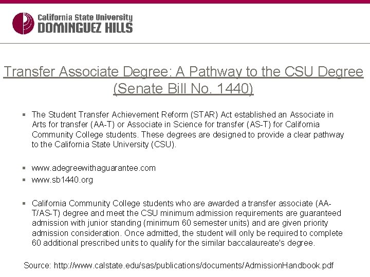 Transfer Associate Degree: A Pathway to the CSU Degree (Senate Bill No. 1440) §