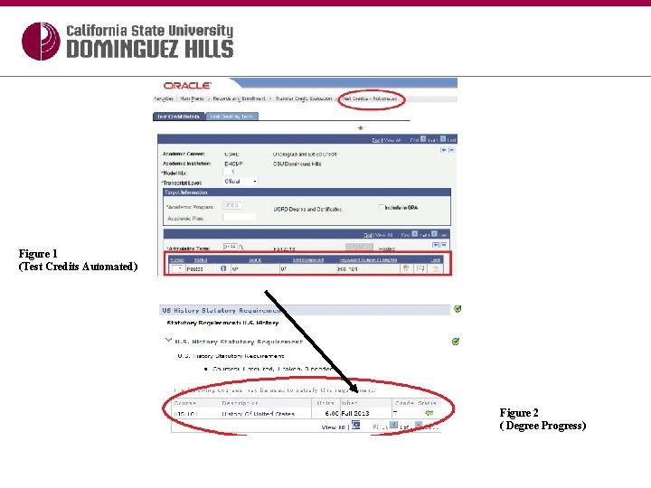 Figure 1 (Test Credits Automated) Figure 2 ( Degree Progress) 