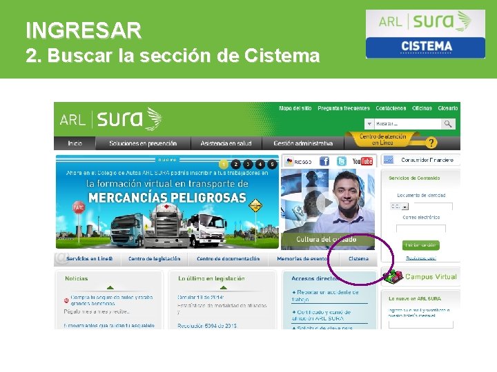 INGRESAR 2. Buscar la sección de Cistema 