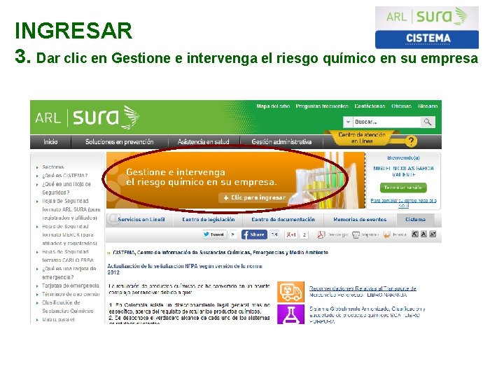 INGRESAR 3. Dar clic en Gestione e intervenga el riesgo químico en su empresa