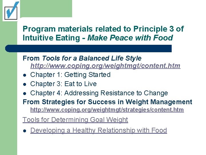 Program materials related to Principle 3 of Intuitive Eating - Make Peace with Food