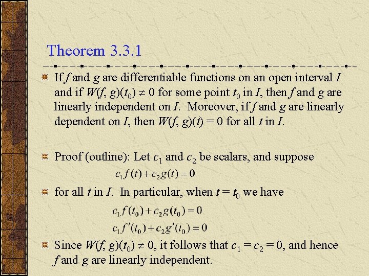 Theorem 3. 3. 1 If f and g are differentiable functions on an open