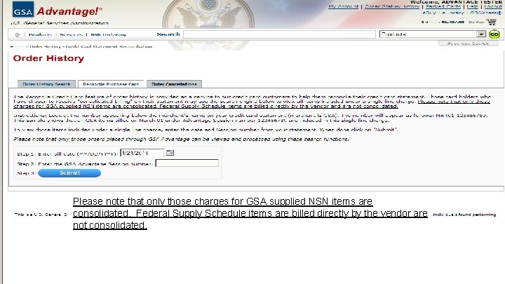 Search Please note that only those charges for GSA supplied NSN items are consolidated.