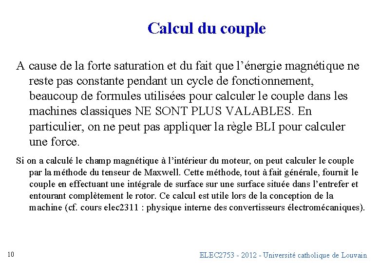 Calcul du couple A cause de la forte saturation et du fait que l’énergie