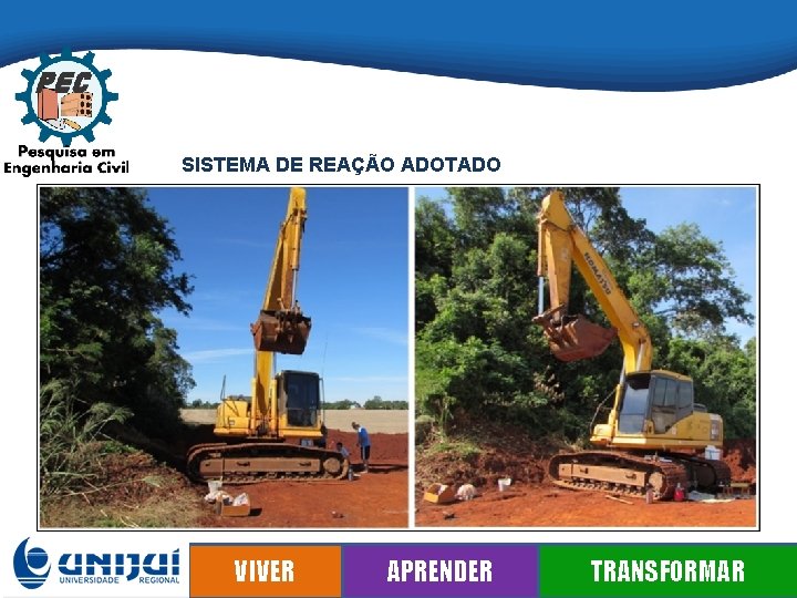 SISTEMA DE REAÇÃO ADOTADO VIVER APRENDER TRANSFORMAR 