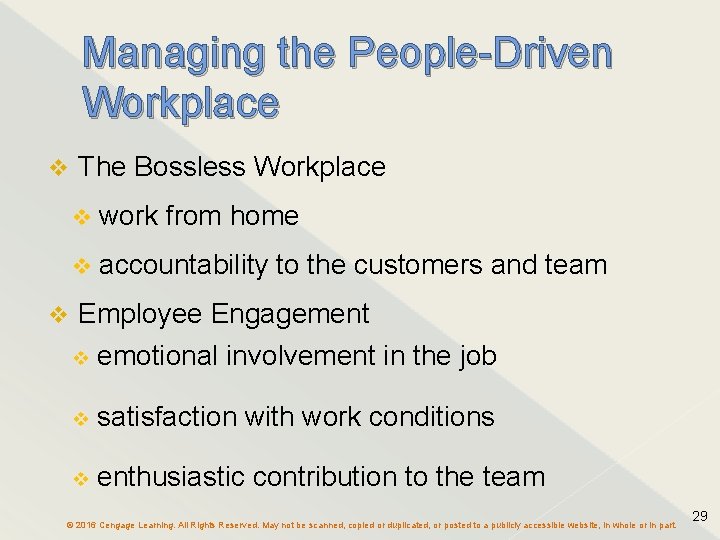 Managing the People-Driven Workplace The Bossless Workplace work from home accountability to the customers