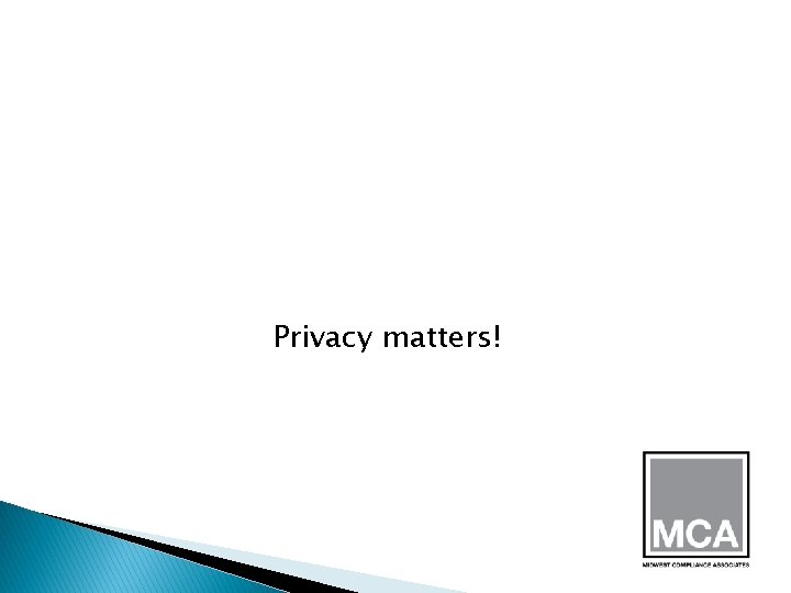 Privacy matters! 