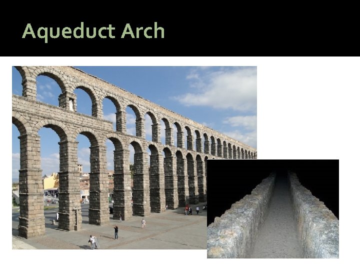 Aqueduct Arch 