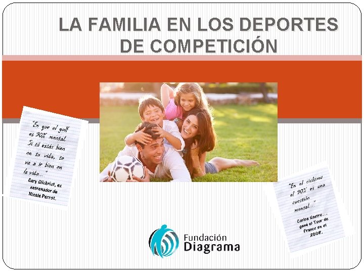 LA FAMILIA EN LOS DEPORTES DE COMPETICIÓN 