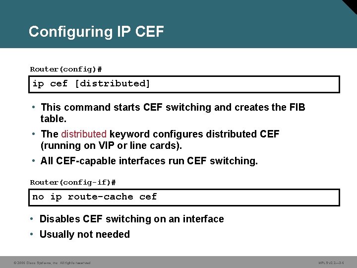 FrameMode MPLS Implementation on Cisco IOS Platforms Introducing
