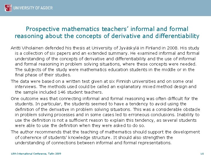 Prospective mathematics teachers’ informal and formal reasoning about the concepts of derivative and differentiability