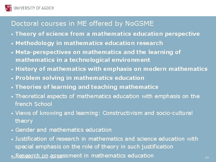 Doctoral courses in ME offered by No. GSME • Theory of science from a