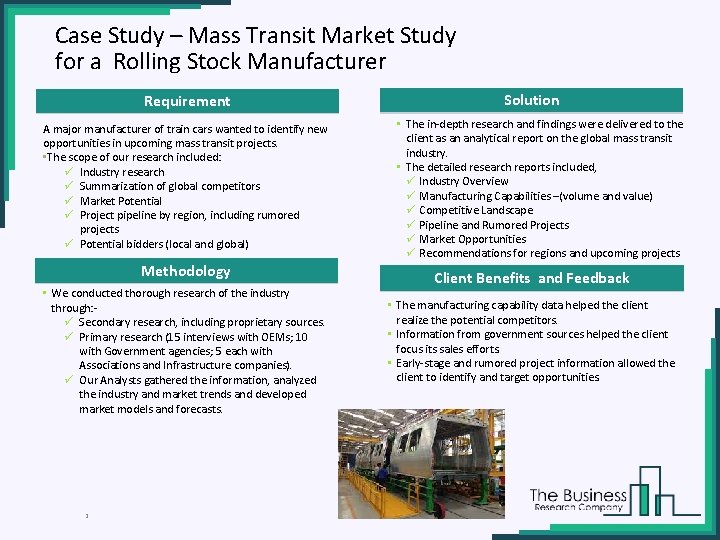 Case Study – Mass Transit Market Study for a Rolling Stock Manufacturer Requirement A