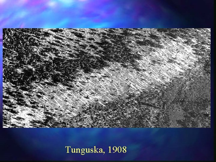 Tunguska, 1908 