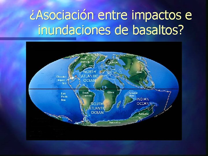 ¿Asociación entre impactos e inundaciones de basaltos? 