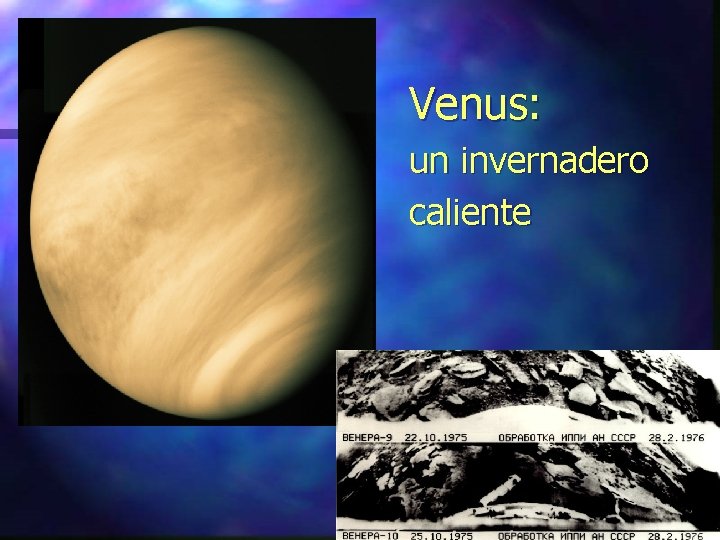 Venus: un invernadero caliente 