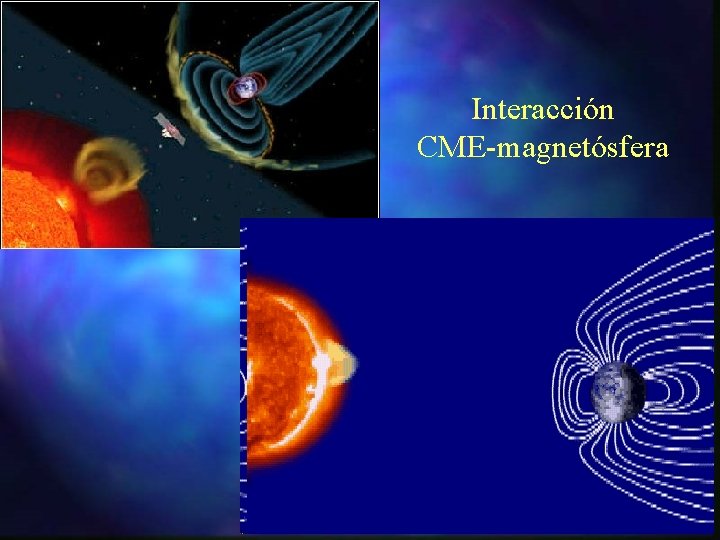 Interacción CME-magnetósfera 