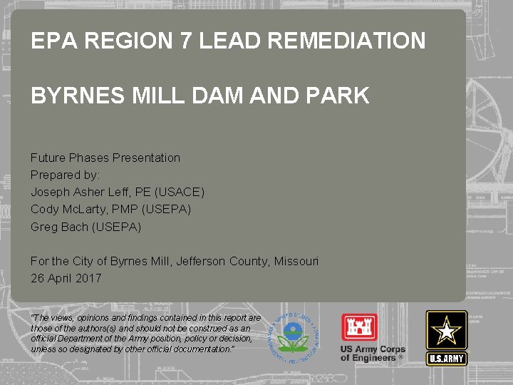 EPA REGION 7 LEAD REMEDIATION BYRNES MILL DAM AND PARK 255 255 237 237