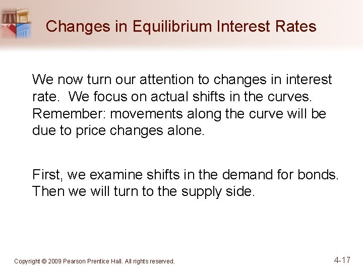 Chapter 4 Why Do Interest Rates Change Chapter