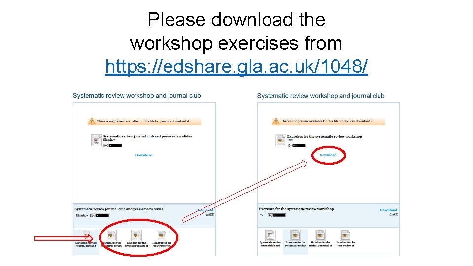 Please download the workshop exercises from https: //edshare. gla. ac. uk/1048/ 
