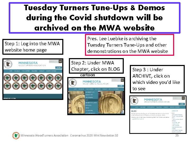 Tuesday Turners Tune-Ups & Demos during the Covid shutdown will be archived on the