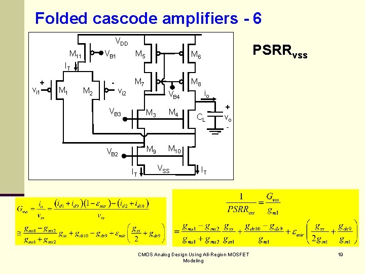 Folded cascode amplifiers - 6 VDD M 11 VB 1 M 5 M 6