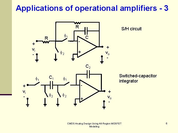 Applications of operational amplifiers - 3 R S/H circuit 1 R C - +