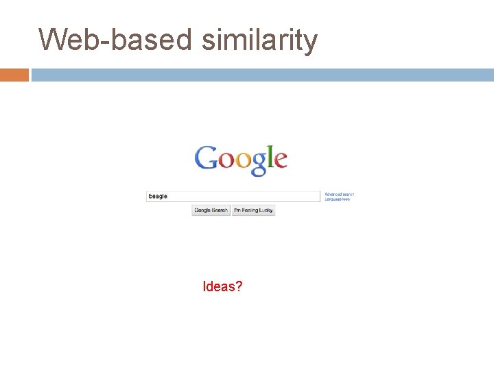 Web-based similarity Ideas? 