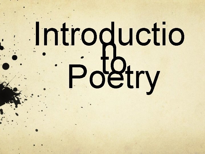 Introductio n to Poetry 