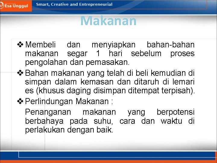 Makanan v Membeli dan menyiapkan bahan-bahan makanan segar 1 hari sebelum proses pengolahan dan