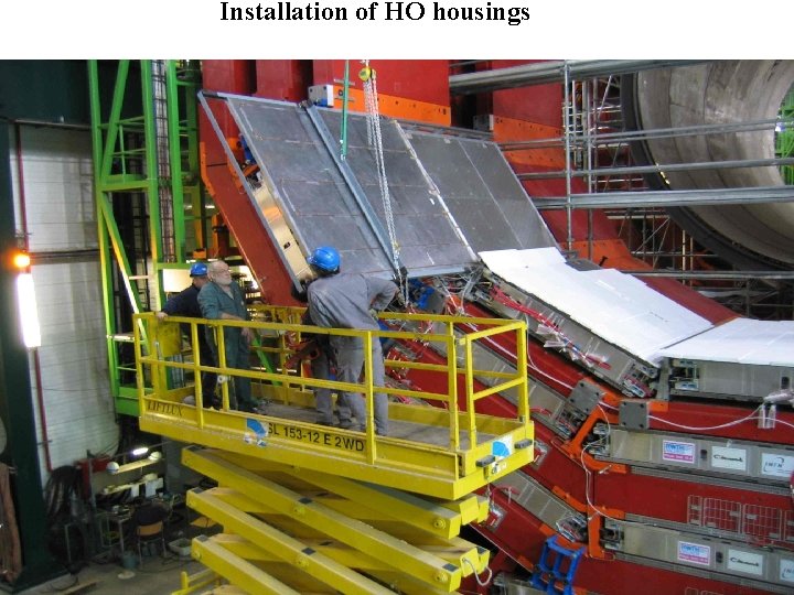 Installation of HO housings Installation of HO housings